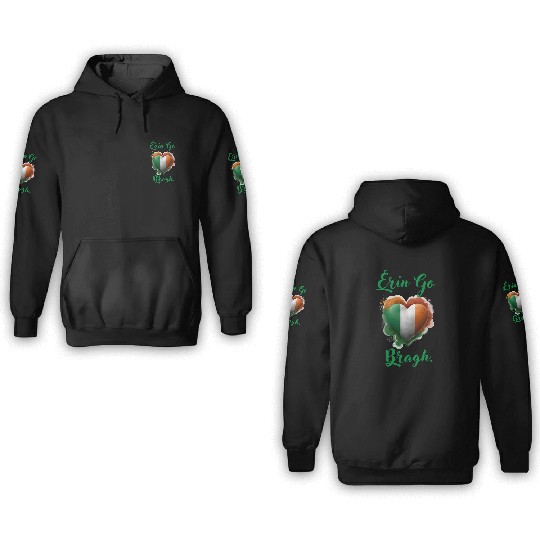 Erin Go Bragh! 3D Hoodies