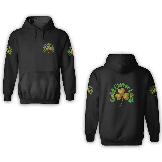 St. Patrick's Day - Gold Clover Luck 3D Hoodies