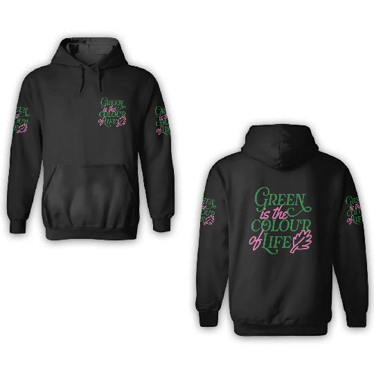 Vibrant Green Life Affirmation 3D Hoodies