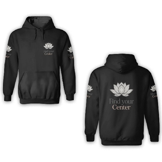 Find Your Center Lotus 3D Hoodies