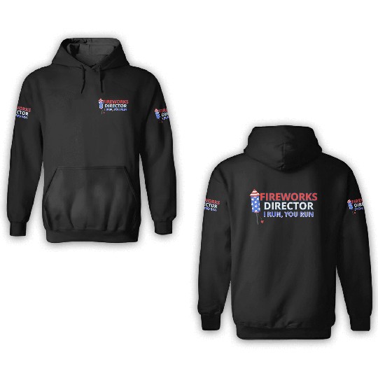 Fireworks Director - I Run, You Run 3D Hoodies