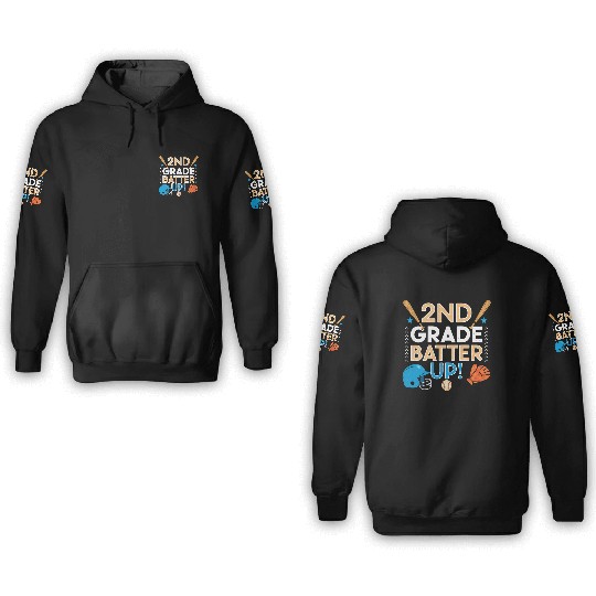 2nd Grade Batter Up Baseball School Back to Class 3D Hoodies