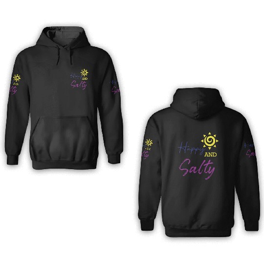 Happy & Salty Sun Design 3D Hoodies