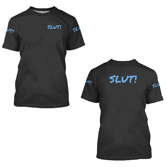 Discover Slut Taylor 3D T Shirts