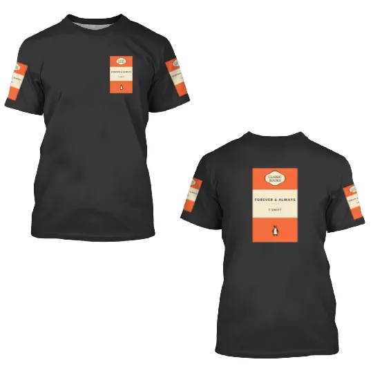 Discover Forever And Always - Taylor 3D T Shirts