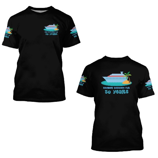 50th Anniversary Cruise 3D T Shirts