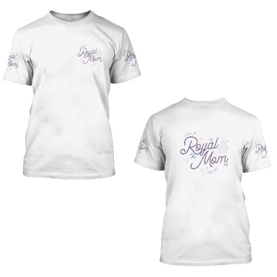 Disney Princess Royal Mom Script 3D T Shirts