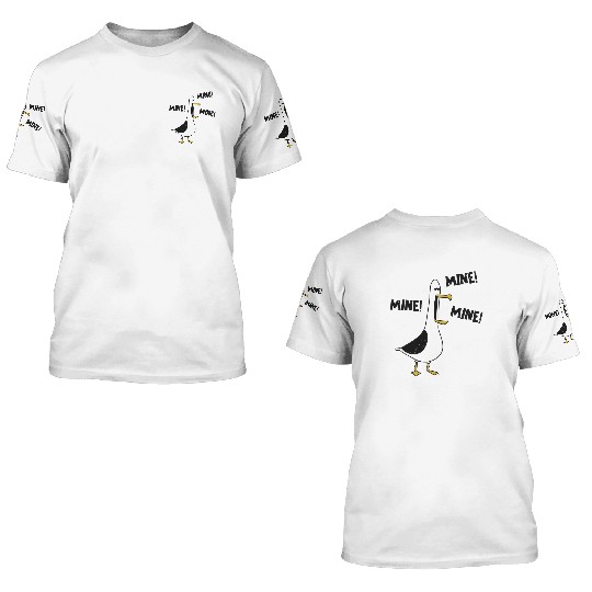Mine! Mine! Mine! Seagull 3D T Shirts, Finding Nemo 3D T Shirts