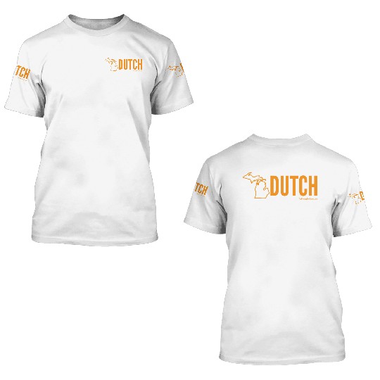 Michigan Dutch (orange) 3D T Shirts