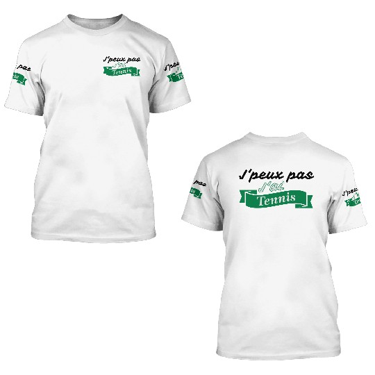 Je peux pas tennis 3D T Shirts