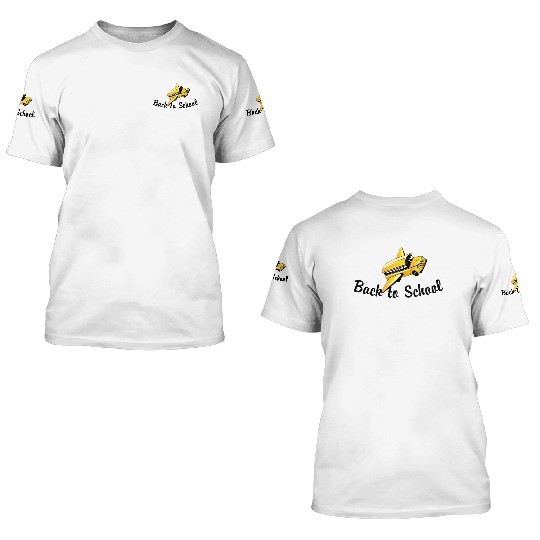 Back To School 3D T Shirts