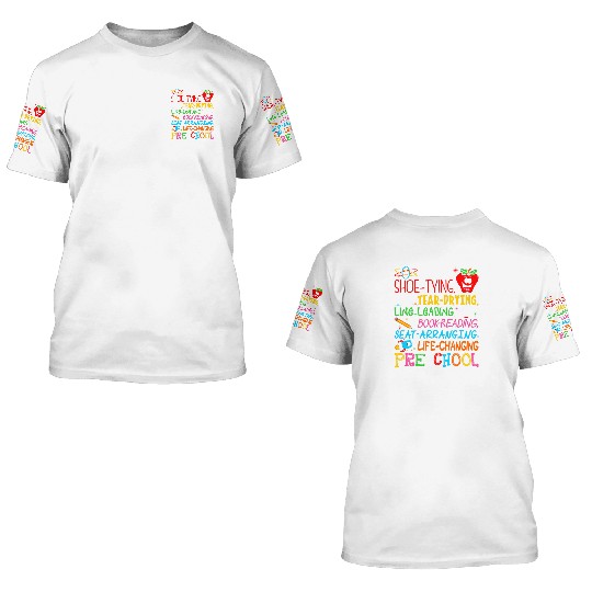 Im Preschool Teacher 3D T Shirts