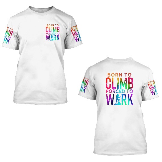 Mountaineering climbing 3D T Shirts