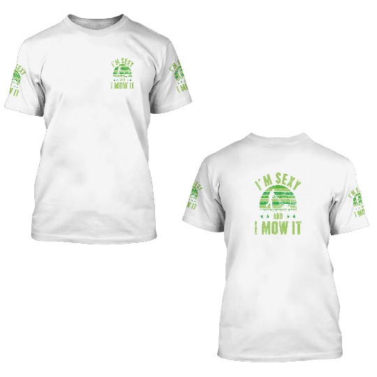 Lawn Mowing Sexy 3D T Shirts