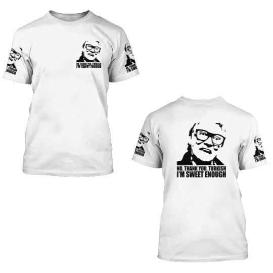 Snatch Brick Top Sweet Enough 3D T Shirts