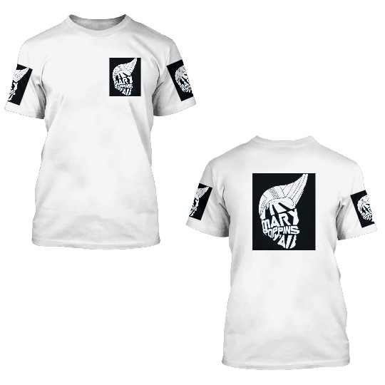 I'm Mary Poppins Y'all 3D T Shirts