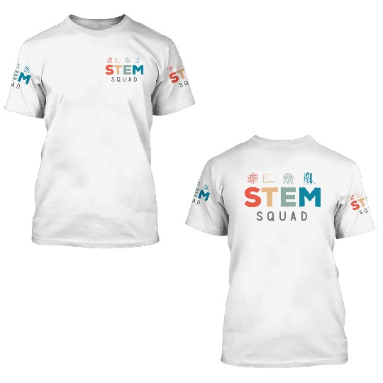 Stem Squad Science Technology Engineering Mathemat 3D T Shirts