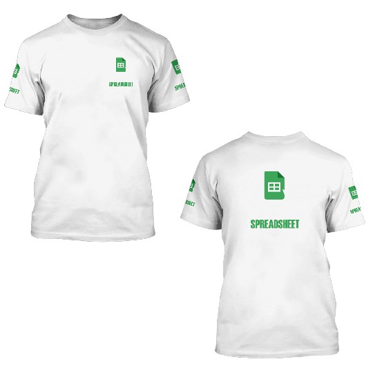 I Have A Spreadsheet For That Excel Accountant 3D T Shirts