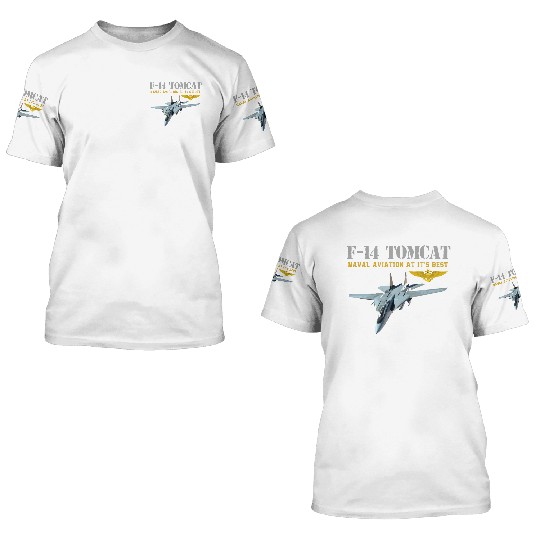 F 14 Tomcat Naval aviation 3D T Shirts