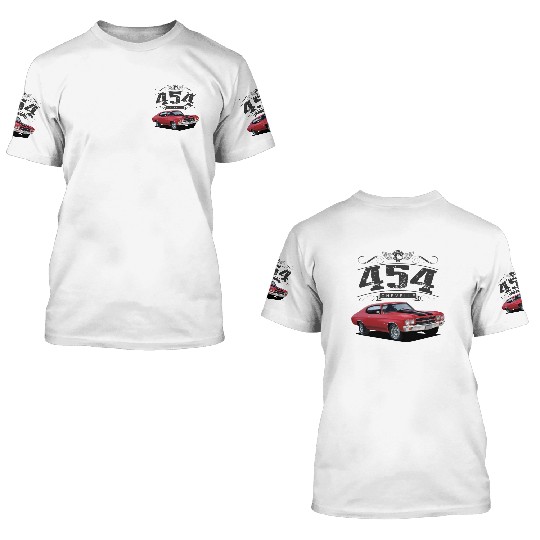 Heavy 454 Chevelle 3D T Shirts