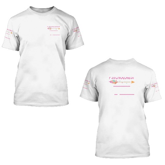 Psychologist Psychology Women Group 3D T Shirts