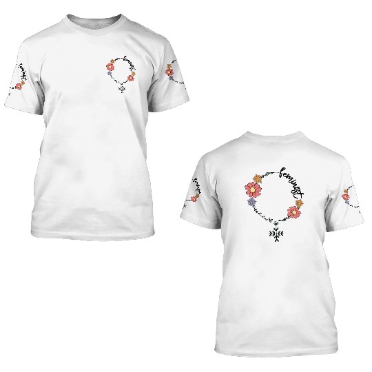 Feminist sublimation 3D T Shirts