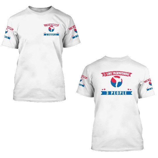 TKD Korean Martial Arts Tae Kwon 3D T Shirts