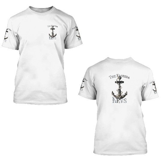 Florida Keys Vacation Nautical Anchor Sailing 3D T Shirts