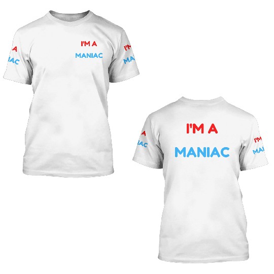Fuckin' Maniac (Red, White and Blue version) 3D T Shirts