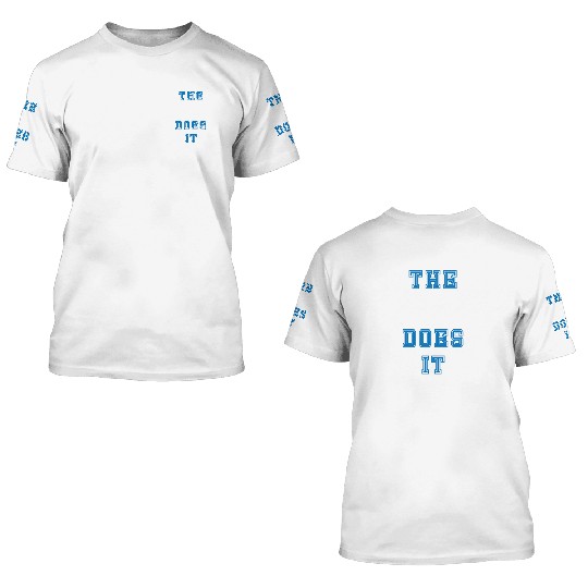 The Teacher Does it Teacher Gift 3D T Shirts