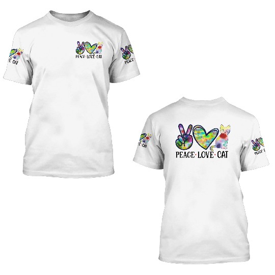 Peace Love Cat 3D T Shirts