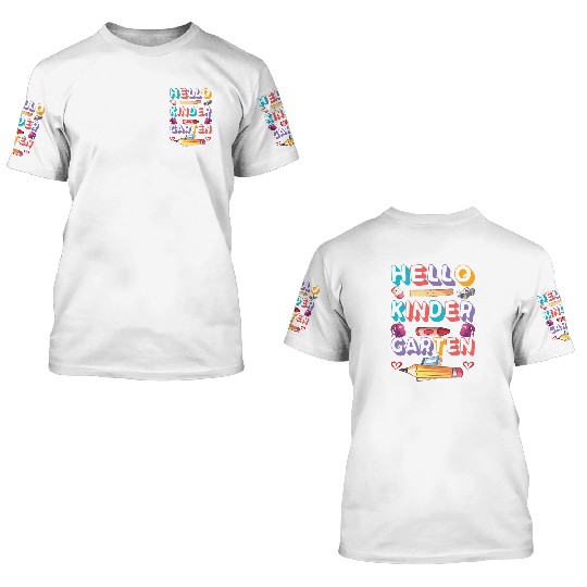 Hello Kindergarten 3D T Shirts