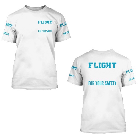 Responsible for Safety Cabin Crew Gift 3D T Shirts