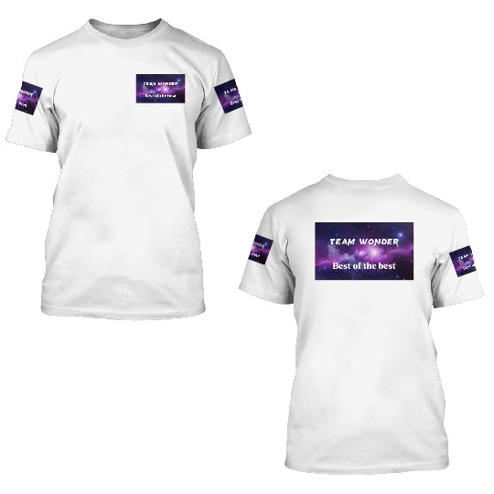 Team wonder never give up design 3D T Shirts