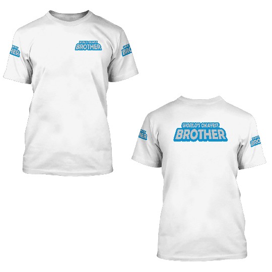 Text Worlds okayest Brother 3D T Shirts