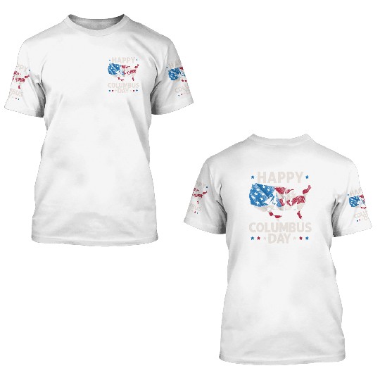 Happy Columbus Day Christopher Columbus Navigator 3D T Shirts