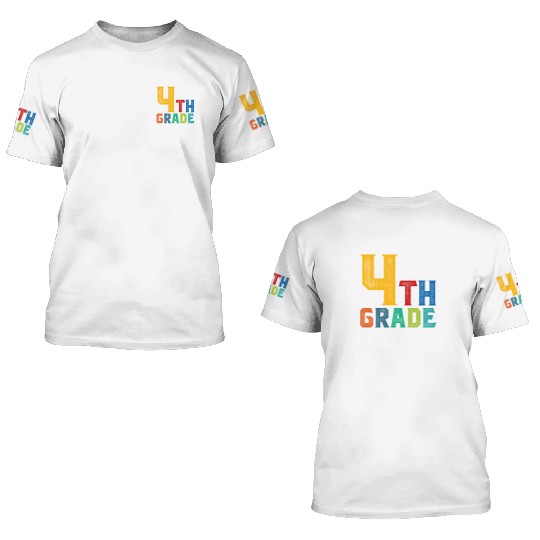 4th Grade Teacher 3D T Shirts