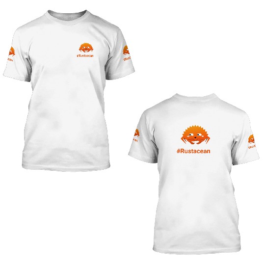 I'm a Geek Rust programmer - Call me Rustacean 3D T Shirts