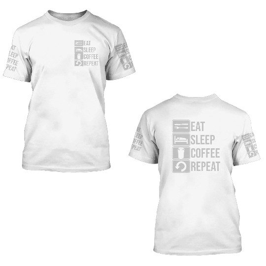 coffee drink daily repeat 3D T Shirts