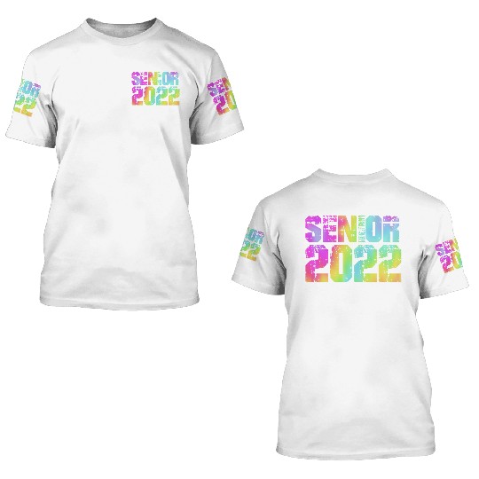 Graduation Class High School Senior 2022 3D T Shirts