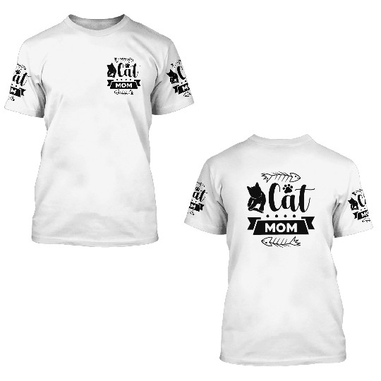 Best Cat Mom 3D T Shirts