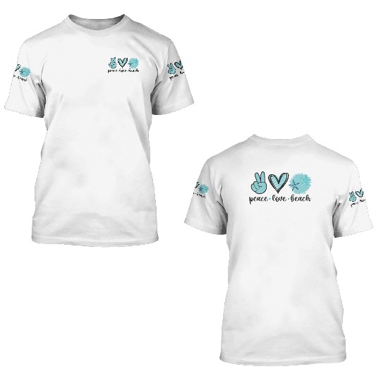 Peace Love Beach Lover Summers 3D T Shirts