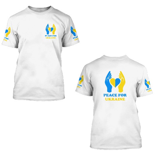 Peace for Ukraine 3D T Shirts