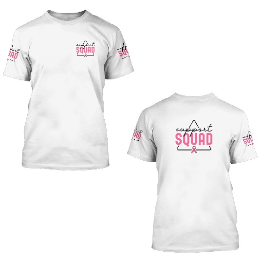 Breast Cancer Support Squad Matching Family 3D T Shirts