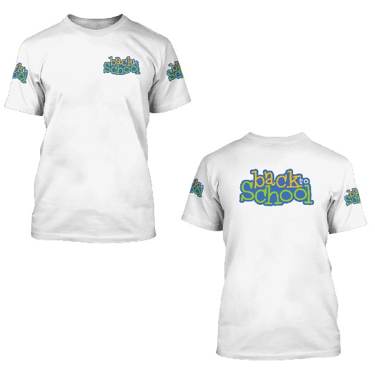 back to school 3D T Shirts