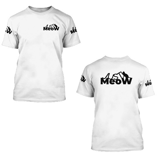 Just Meow 3D T Shirts