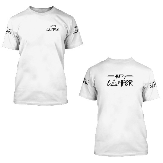 Camping Happy Camper 3D T Shirts