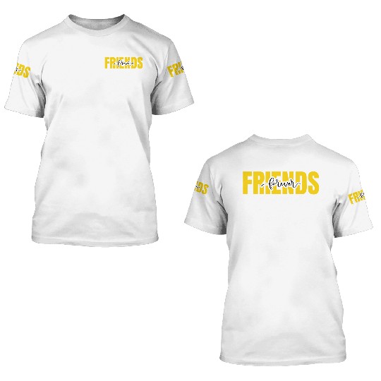 Friends forever. World's friendship day 3D T Shirts