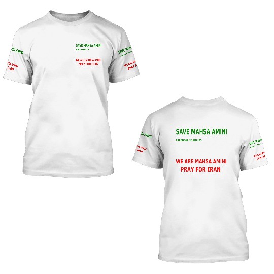 Save Mahsa Amini | Freedom 3D T Shirts