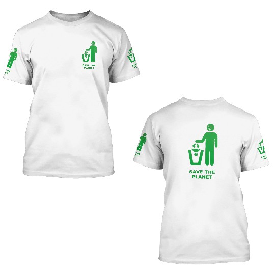 save the planet 3D T Shirts